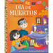 Día de Muertos: Una Celebración de la Vida (Day of the Dead: A Celebration of Life Spanish Edition)