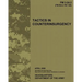 Tactics in Counterinsurgency, FM 3-24.2: US Army Field Manual 3-24.2