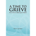 A Time to Grieve