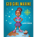 Geo Girl Maxine