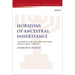 Horizons of Ancestral Inheritance: Commentary on the Levi, Qahat, and Amram Qumran Aramaic Traditions