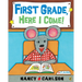 First Grade, Here I Come!