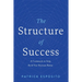 The Structure of Success: A Framework to Help Build Your Business Better
