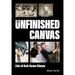 Unfinished Canvas, An: Life of Koh Seow Chuan