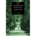 The Cambridge Apostles, 1820 1914: Liberalism, Imagination, and Friendship in British Intellectual and Professional Life