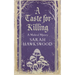 A Taste for Killing: The Intriguing Medieval Mystery Series
