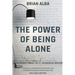 The Power of Being Alone