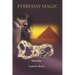 Everyday Magic