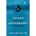 Voyage of an Independent Thinker