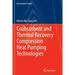 Coabsorbent and Thermal Recovery Compression Heat Pumping Technologies