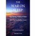 The War On Sleep: How it started. How we lost. How you can recover.