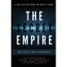 The Secret Empire: The Hidden Truth Behind the Power Elite and the Knights of the New World Order