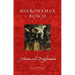 Hieronymus Bosch: Visions and Nightmares