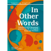 In Other Words: Comprehensive Grammar Practice for B2-C1 English Language Learners