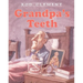 Grandpa's Teeth