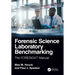 Forensic Science Laboratory Benchmarking: The Foresight Manual
