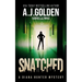Snatched: A Diana Hunter Mystery