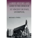 A Brief History and Guide to the Church of St Vincent de Paul, Liverpool