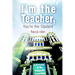I'm the Teacher, You're the Student: A Semester in the University Classroom