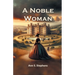 A Noble Woman