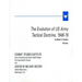 The Evolution of U.S. Army Tactical Doctrine, 1946-76