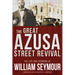 The Great Azusa Street Revival: The Life and Sermons of William Seymour