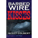Barbed Wire Kisses
