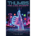 Thumbs A Guide to Social Media Domination