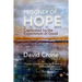 Prisoner of Hope: Captivated by the Expectation of Good