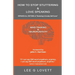 How to Stop Stuttering & Love Speaking: EXPANDS ALL EDITIONS of Stuttering & Anxiety Self-Cures