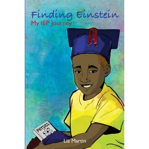 Finding Einstein: My IEP Journey