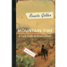 Mountain Time: A Field Guide to Astonishment
