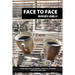 Face to Face: Interviews with Leo Rangell, Arnold Richards, and Estela Welldon