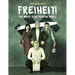 Freiheit!: The White Rose Graphic Novel