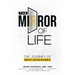The Mirror of Life: The Journey of Self- Discovery
