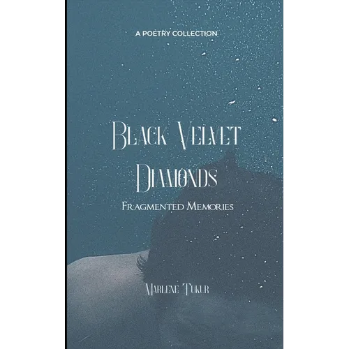 Black Velvet Diamonds