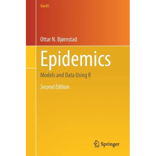 Epidemics: Models and Data Using R