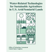 Water-Related Technologies for Sustainable Agriculture in U.S. Arid/Semiarid Lands