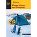 Falcon Guide: Winter Hiking and Camping