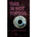 This Is Not Topsoil