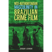 Neo-Authoritarian Masculinity in Brazilian Crime Film