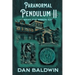 Paranormal Pendulum II: What the Spirits Say