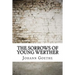 The Sorrows of Young Werther