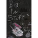 Big Fun Stuff: The Art of Gus Fink