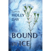 Bound in Ice