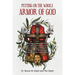 Putting On The Whole Armor Of God: A Guide for New Disciples of Jesus Christ and for All Disciples Growing in Spiritual Strength for Everyday Spiritua