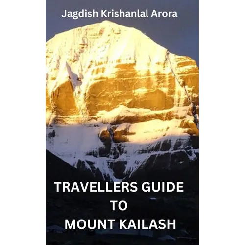 Travellers Guide to Mount Kailash