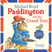 Paddington and the Grand Tour