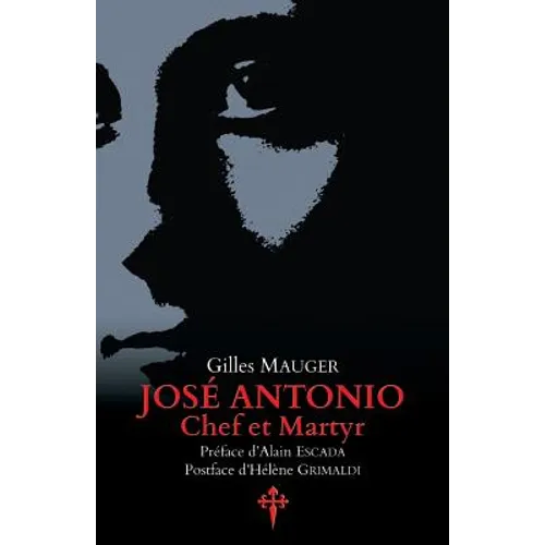José Antonio, chef et martyr
