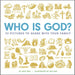 Who Is God?: 52 Pictures to Share with Your Family